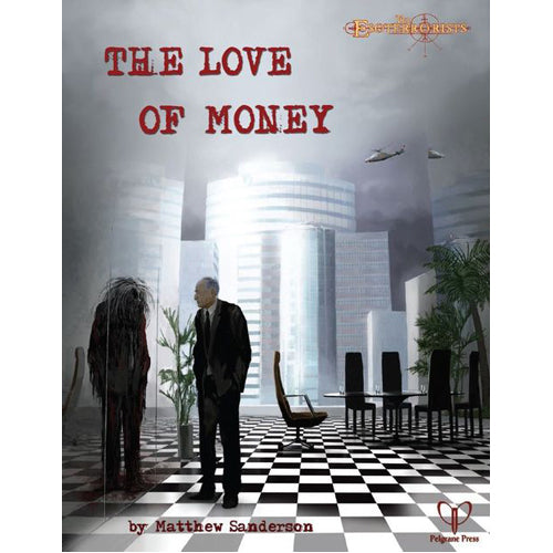 The Esoterrorists: The Love of Money