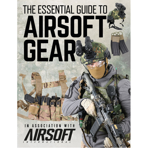 The Essential Guide to Airsoft Gear
