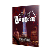 The Fall of London: Vampire: The Masquerade 5th Edition