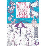 The Flood That Did Come (Paperback)