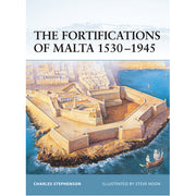 The Fortifications of Malta 1530–1945