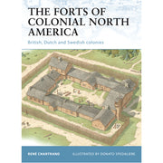 The Forts of Colonial North America