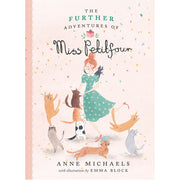 The Further Adventures of Miss Petitfour