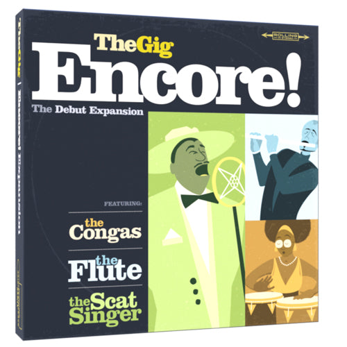 The Gig: Encore