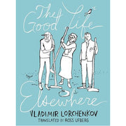 The Good Life Elsewhere