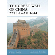 The Great Wall of China 221 BC–AD 1644