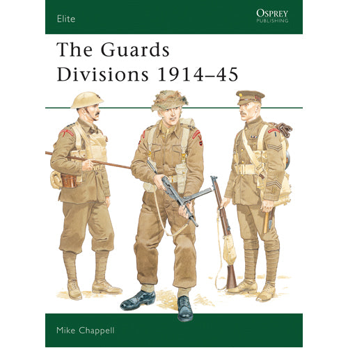 The Guards Divisions 1914–45