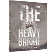 The Heavy Bright