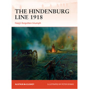 The Hindenburg Line 1918