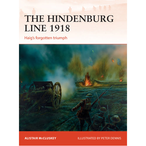 The Hindenburg Line 1918