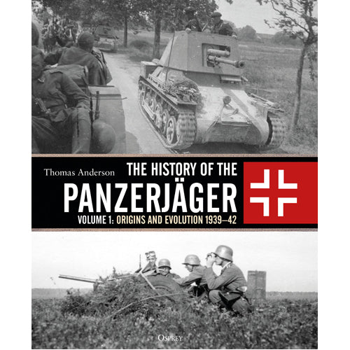 The History of the Panzerjäger