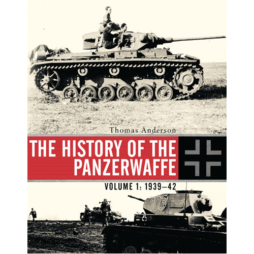 The History of the Panzerwaffe