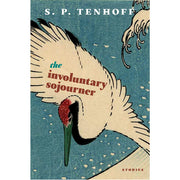 The Involuntary Sojourner