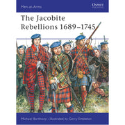 The Jacobite Rebellions 1689–1745
