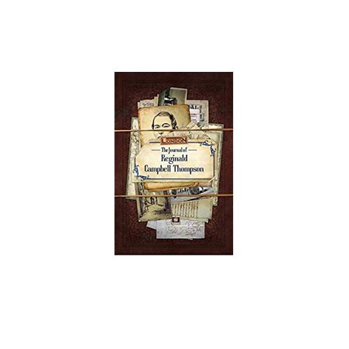 The Journal of Reginald Campbell Thompson (Call of Cthulhu)