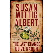 The Last Chance Olive Ranch