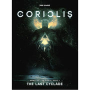 The Last Cyclade: Coriolis RPG