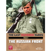 The Last Hundred Yards Volume 4: The Russian Front