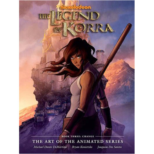 The Legend of Korra Book 3: Change - The Art of the Animated Series ...
