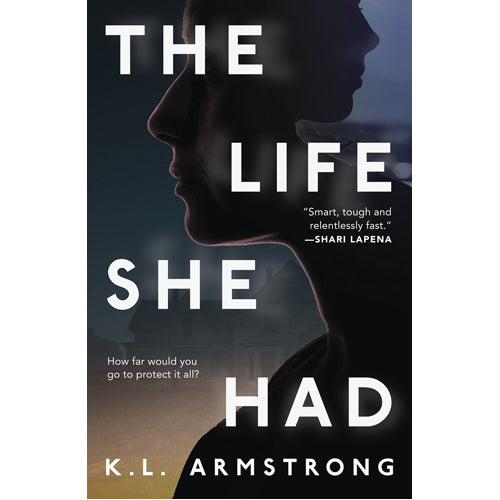 The Life She Had