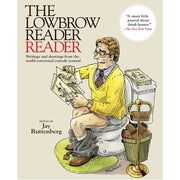 The Lowbrow Reader Reader (Paperback)