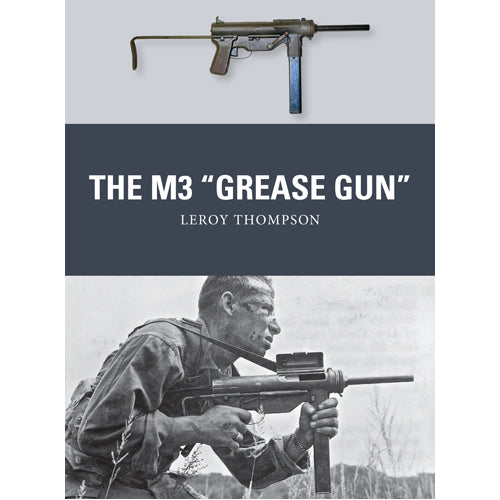 The M3 "Grease Gun"