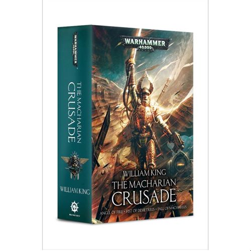 The Macharian Crusade Omnibus