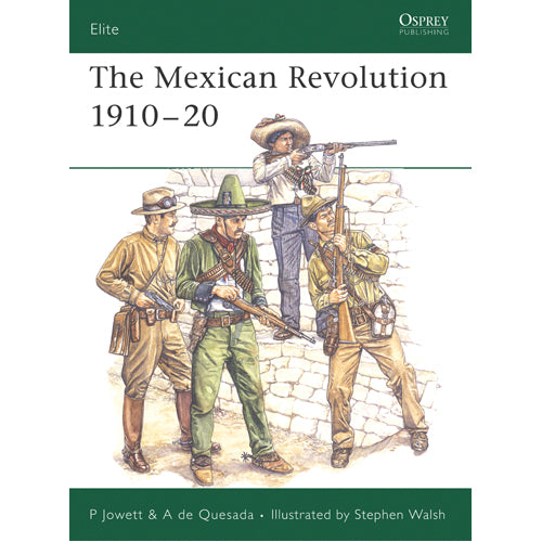 The Mexican Revolution 1910–20
