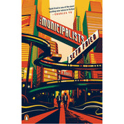 The Municipalists - (Paperback)