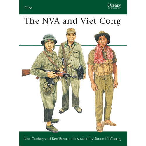 The NVA and Viet Cong