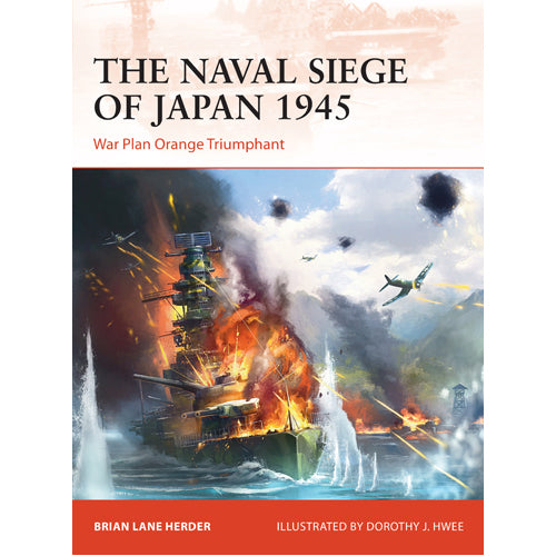 The Naval Siege of Japan 1945