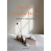 The New Mindful Home