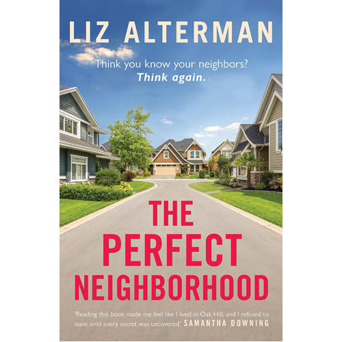 The Perfect Neighborhood - HB