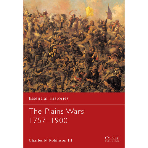 The Plains Wars 1757–1900
