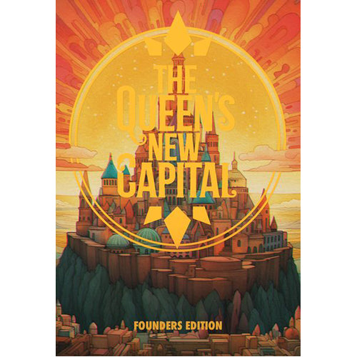 The Queen's New Capital