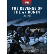The Revenge of the 47 Ronin
