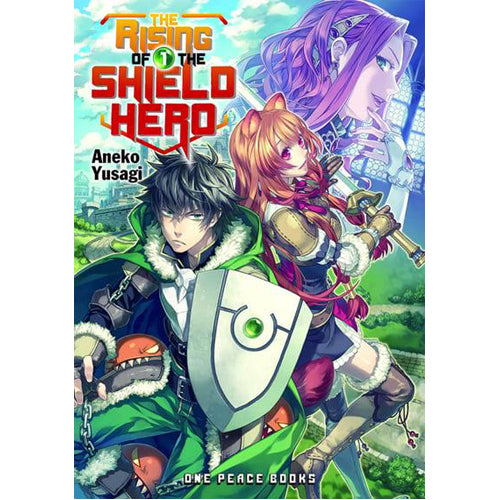 The Rising of the Shield Hero Volume 01: Light Novel (Paperback)