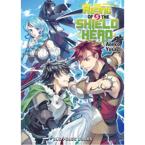The Rising of the Shield Hero Volume 05: Light Novel (Paperback)
