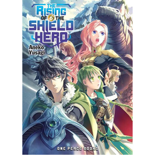 The Rising of the Shield Hero Volume 06: Light Novel (Paperback)
