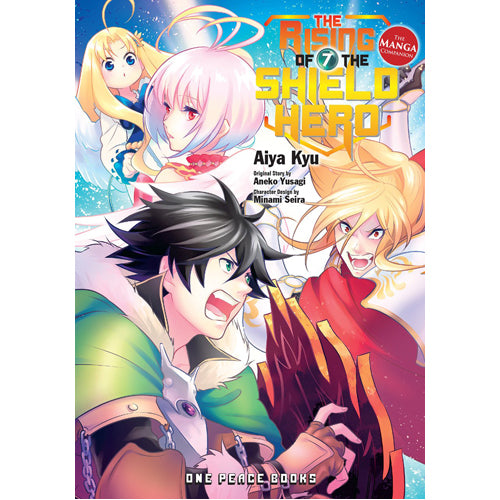 The Rising of the Shield Hero Volume 07: The Manga Companion (Paperback)