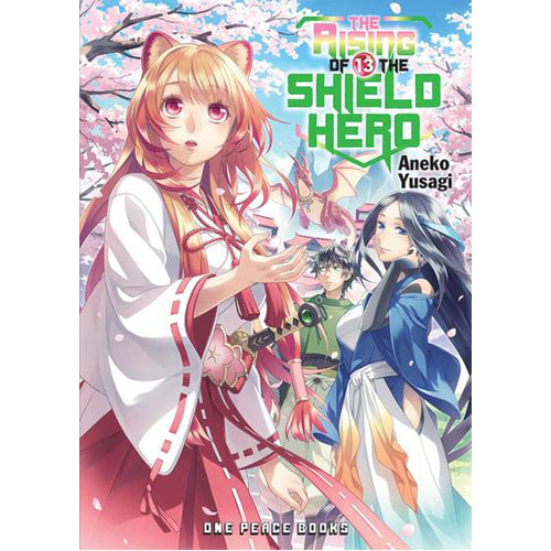 The Rising of the Shield Hero Volume 13: Light Novel (Paperback)