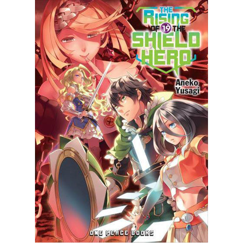 The Rising of the Shield Hero Volume 19: Light Novel