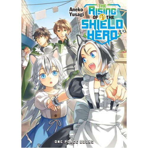 The Rising of the Shield Hero Volume 21: Light Novel