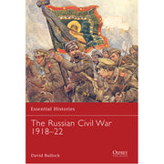 The Russian Civil War 1918–22