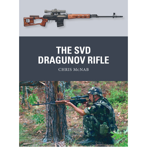 The SVD Dragunov Rifle