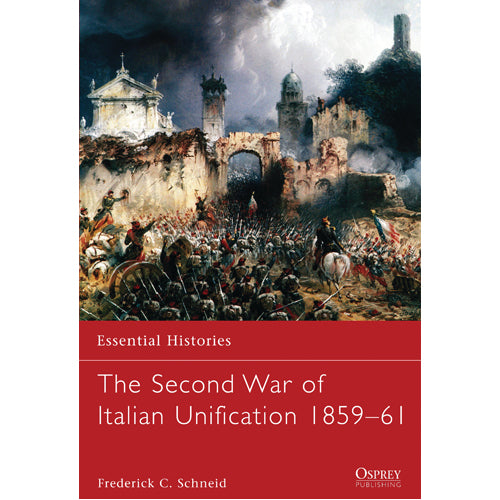 The Second War of Italian Unification 1859–61
