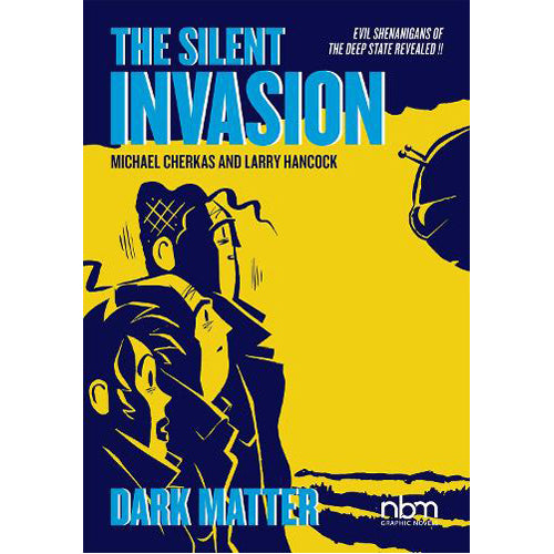 The Silent Invasion Vol. 4