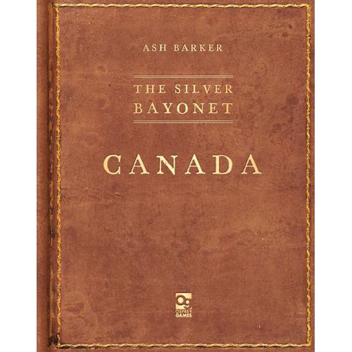 The Silver Bayonet: Canada - Ash Barker - Paperback