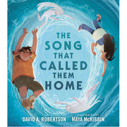 The Song That Called Them Home