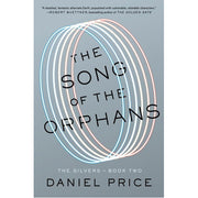 The Song of the Orphans - (Hardback)